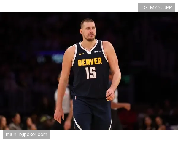 评论：约基奇的低位策应是否正在重新定义中锋的战术核心地位？